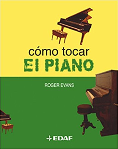 🥇 Libros Para Piano Autodidacta | El Regalo Musical